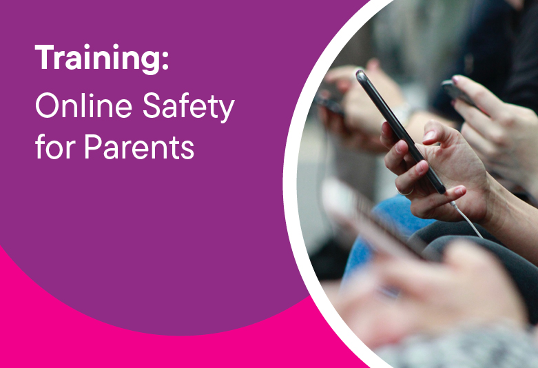 Online Safety for Parents